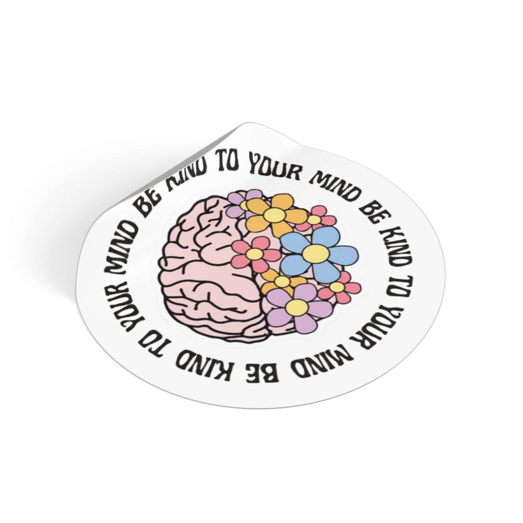 kind to your mind sticker